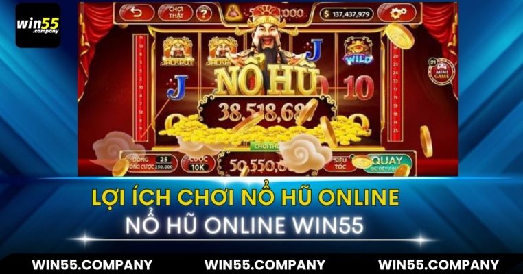 Mẹo chơi nổ hũ online 2024 - Chơi là Thắng lợi ích chơi nổ hũ