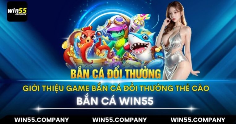 Bắn cá đổi thưởng thẻ cào - top game đáng chơi nhất giới thiệu bắn cá đổi thưởng